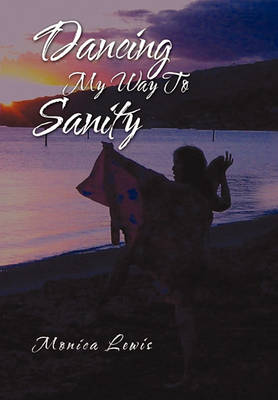 Book cover for Dancing My Way to Sanity