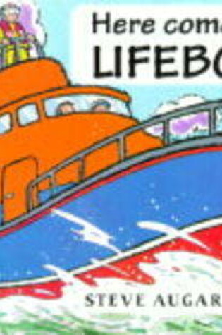 Cover of Here Comes the Lifeboat