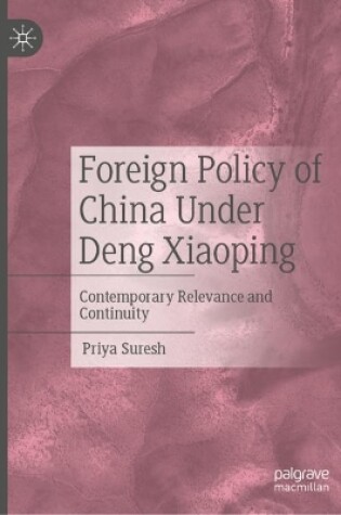 Cover of Foreign Policy of China Under Deng Xiaoping