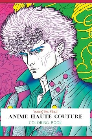 Cover of Anime Haute Couture Coloring Book