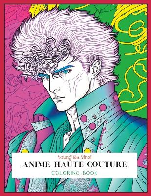 Book cover for Anime Haute Couture Coloring Book