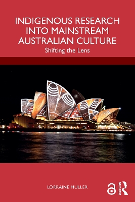 Book cover for Indigenous Research into Mainstream Australian Culture