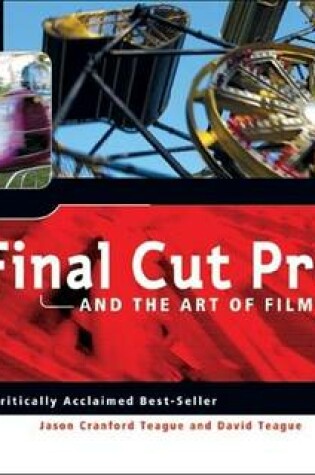 Cover of Final Cut Pro 4 and the Art of Filmmaking