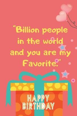 Book cover for Billion people in the world and you are my favorite