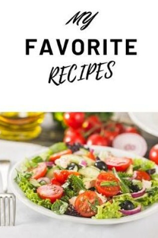 Cover of My Favorite Recipes