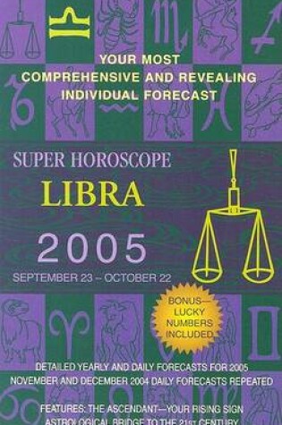 Cover of Libra (Super Horoscopes 2005)