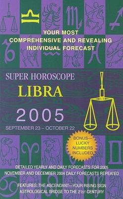 Book cover for Libra (Super Horoscopes 2005)