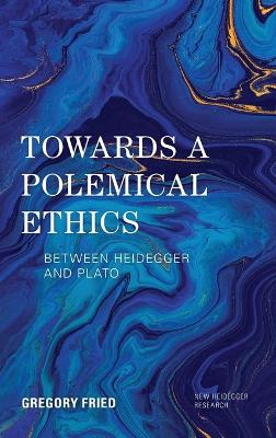 Cover of Towards a Polemical Ethics