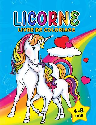 Book cover for Licorne livre de coloriage