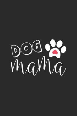 Book cover for Dog Mama