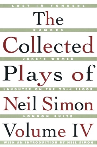 Cover of The Collected Plays of Neil Simon Vol IV