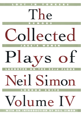 Book cover for The Collected Plays of Neil Simon Vol IV