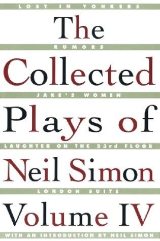 Cover of The Collected Plays of Neil Simon Vol IV