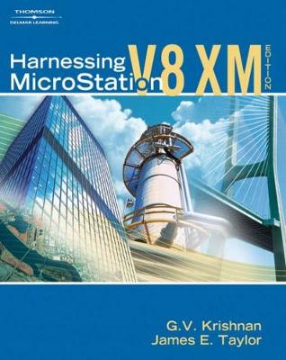 Book cover for Harnessing Microstation V8 XM Edition