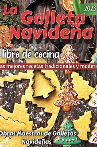 Cover of La Galleta Navidena Libro De Cocina