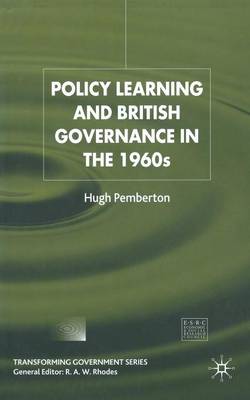 Cover of Policy Learning and British Governance in the 1960s