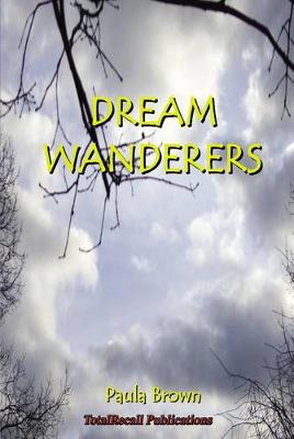 Book cover for Dream Wanderers(tm) the Escape