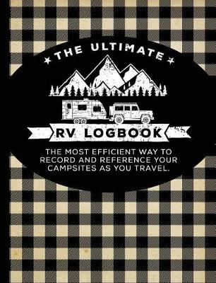 Book cover for The Ultimate RV Logbook