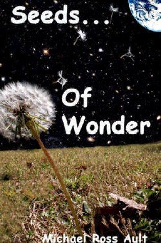 Cover of Seeds of Wonder