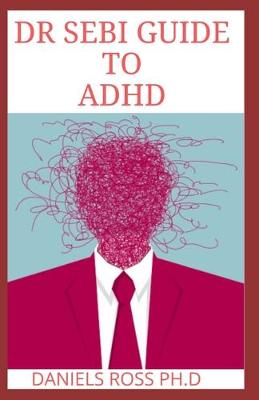 Book cover for Dr Sebi Guide to ADHD