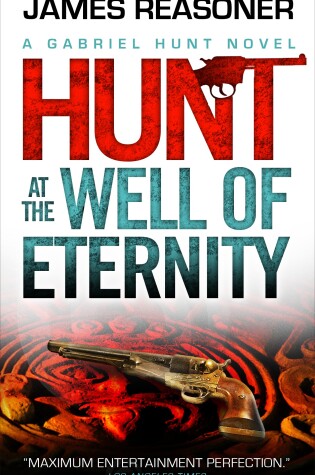 Cover of Gabriel Hunt - Hunt at the Well of Eternity