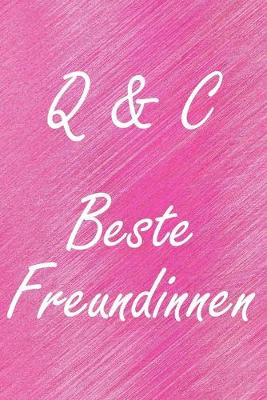 Book cover for Q & C. Beste Freundinnen