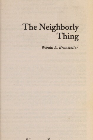 Cover of The Neighborly Thing
