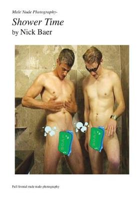 Book cover for Male Nude Photography- Shower Time