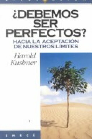 Cover of Debemos Ser Perfectos ?