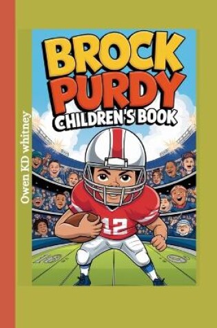 Cover of Brock Purdy Children's Book