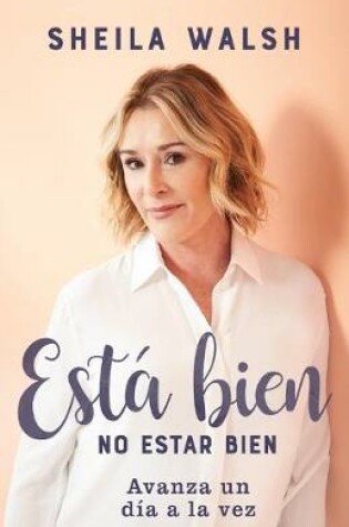 Cover of Esta bien no estar bien