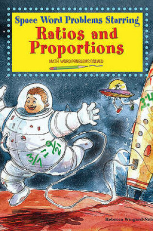 Cover of Space Word Problems Starring Ratios and Proportions