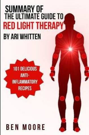 Cover of Summary of Ultimate Guide to Red Light Therapy by Ari Whitten