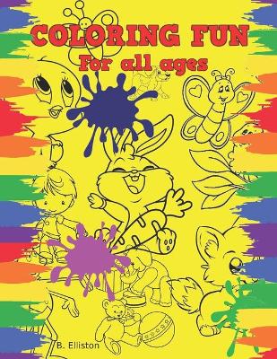 Book cover for Coloring Fun For All Ages