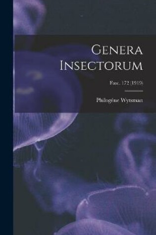 Cover of Genera Insectorum; fasc. 172 (1919)