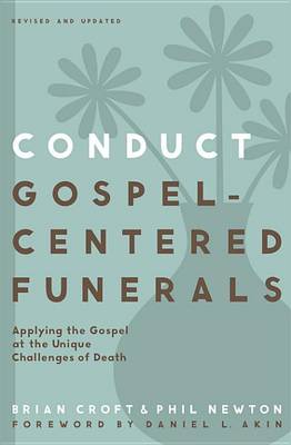 Cover of Conduct Gospel-Centered Funerals