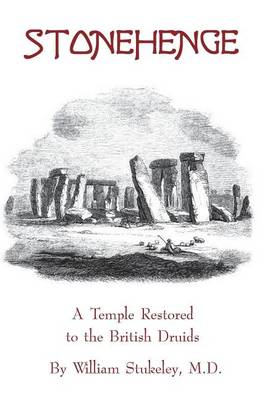 Book cover for Stonehenge - A Temple Restored to the British Druids
