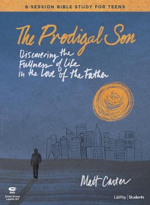 Book cover for Prodigal Son Teen Bible Study Leader Kit, The