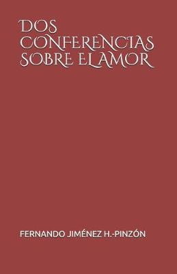 Book cover for DOS Conferencias Sobre El Amor