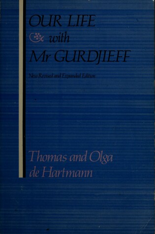 Cover of Our Life with Mr Gurdjieff