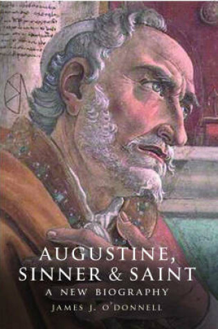 Cover of Augustine: Sinner and Saint