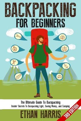 Book cover for Backpacking For Beginners!