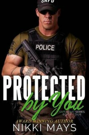 Cover of Protected by You