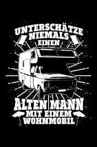 Cover of Alte Womo-Fahrer Sind Cool