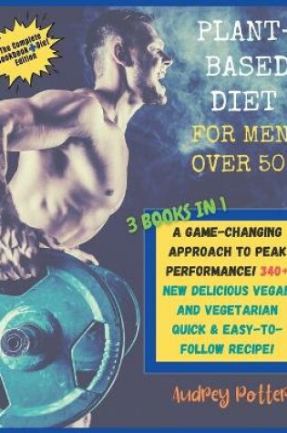 Cover of The Plant-Based Diet for Men Over 50
