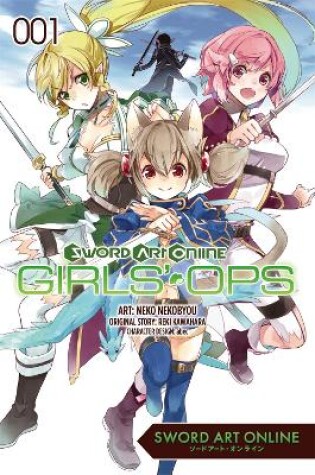 Cover of Sword Art Online: Girls' Ops, Vol. 1