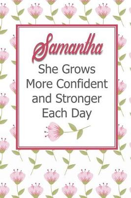 Book cover for Samantha She Grows More Confident and Stronger Each Day