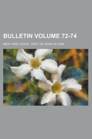 Cover of Bulletin Volume 72-74