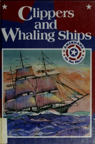 Cover of Clippers and Whaling Ships