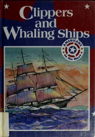 Book cover for Clippers and Whaling Ships